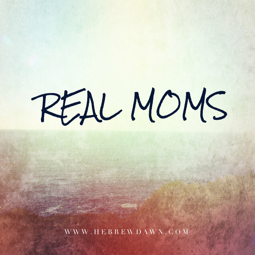 New series coming to HebrewDawn: Real Moms. Read stories by moms with kids of all ages.